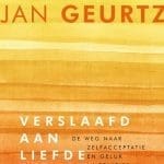 verslaafd aan liefde verslaafd aan liefde van jan geurtz