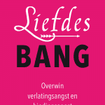 over verlatingsangst en bindingsangst verlatingsangst en bindingsangst