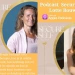 podcast secure self lotte bouws podcast secure self