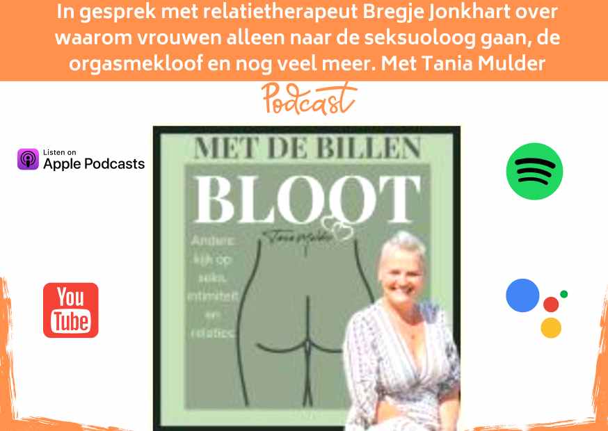 podcast Tania Mulder met de billen bloot podcast met de billen bloot